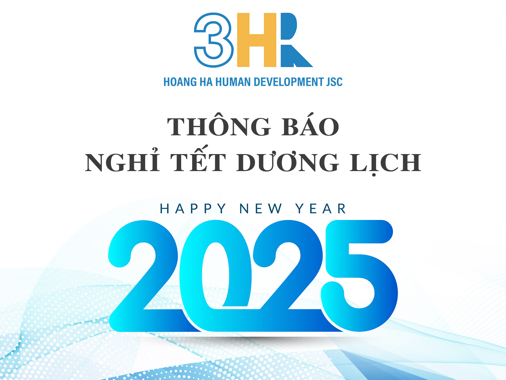 THÔNG BÁO NGHỈ TẾT DƯƠNG LỊCH 2025